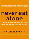 Cover image for Never Eat Alone